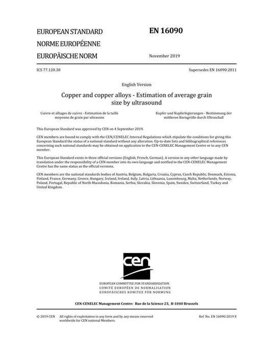 EN 16090-2019 铜和铜合金 用超声波估计平均晶粒尺寸