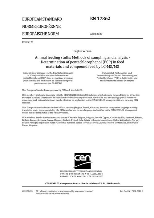 EN 17362-2020 动物饲料 取样和分析方法 用LC-MSMS测定饲料和复合饲料中五氯酚(PCP)
