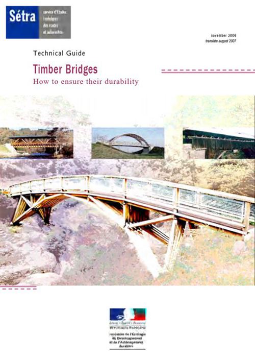 Timber bridges(技术指南 木桥 如何确保其耐久性)