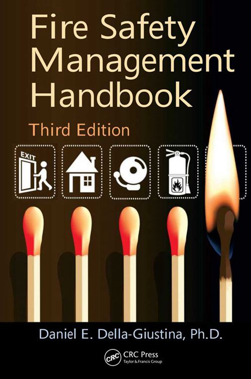 Fire Safety Management Handbook Third Ed 消防安全管理手册 第3版（英文原版）